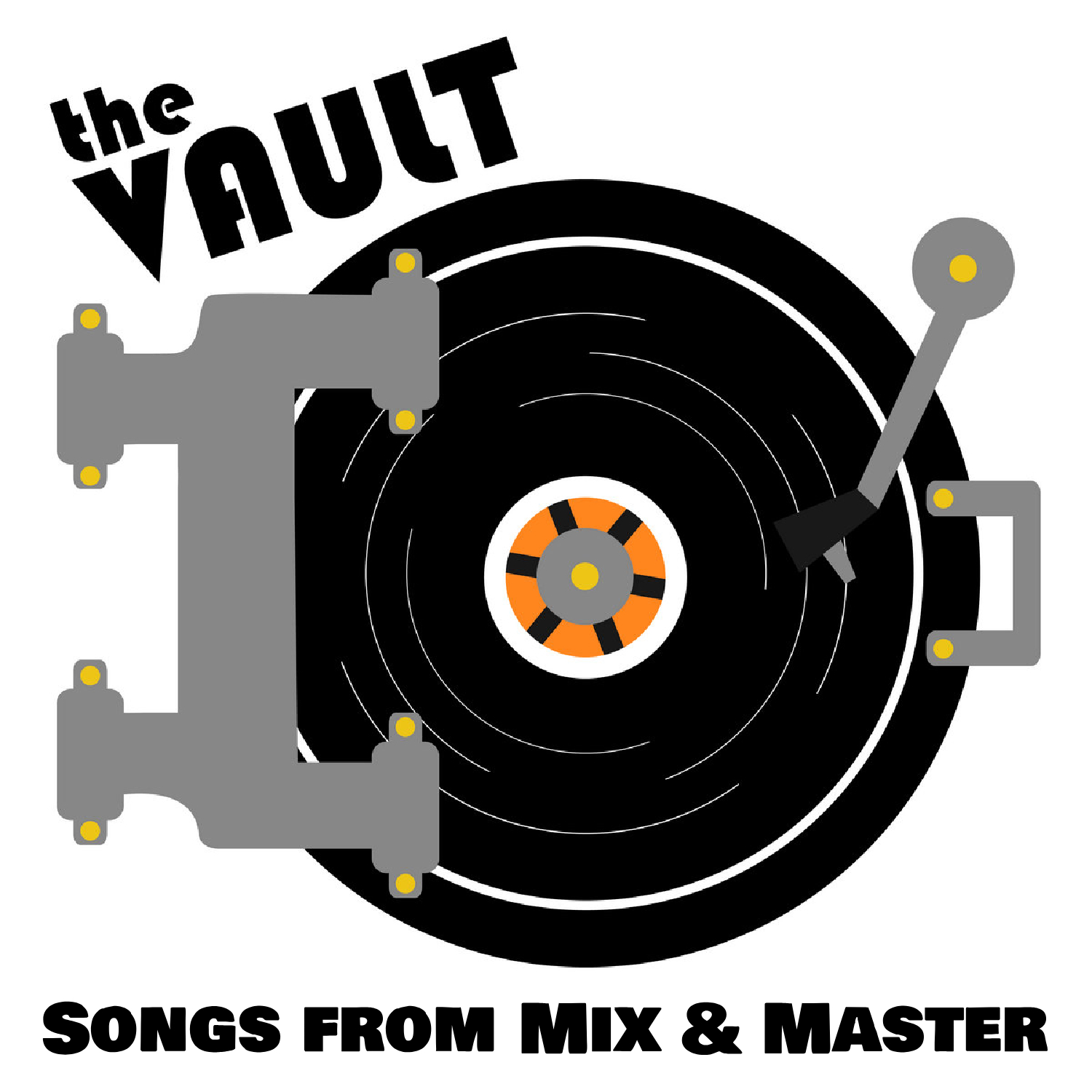 The Vault: Songs from Mix & Master album cover